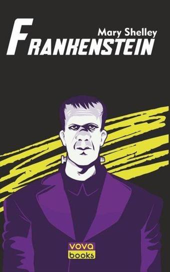 Frankenstein - Mary Shelley - Vova Yayınları