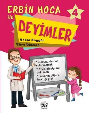 Erbin Hoca İle Deyimler 4 - Ebru Dizman - Grius