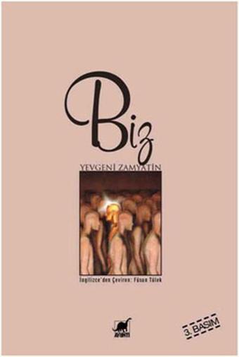 Biz - Yevgeny Zamyatin - Ayrıntı Yayınları