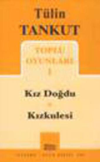 Toplu Oyunları 1 Tülin Tankut - Tülin Tankut - Mitos Boyut Yayınları