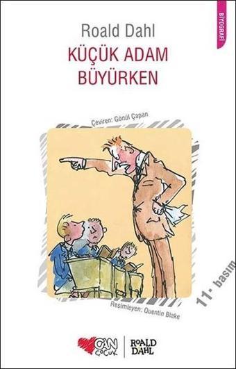 Küçük Adam Büyürken - Roald Dahl - Can Çocuk Yayınları