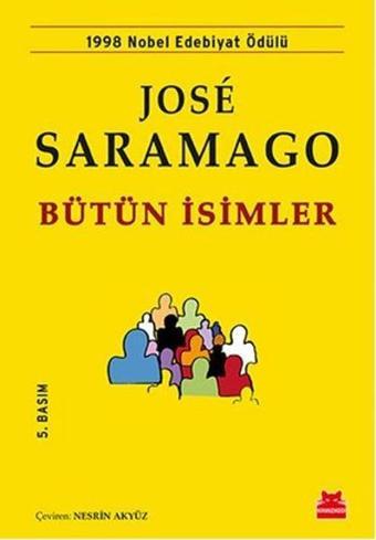 Bütün İsimler - Jose Saramago - Kırmızı Kedi Yayınevi