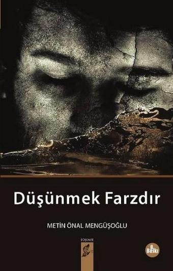 Düşünmek Farzdır - Metin Önal Mengüşoğlu - Okur Kitaplığı