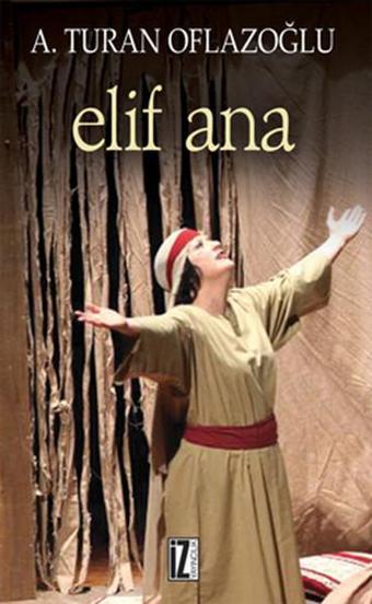 Elif Ana - İz Yayıncılık