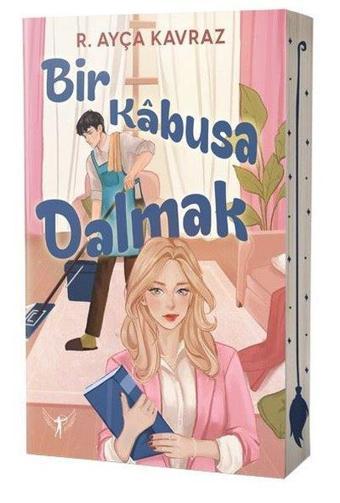 Bir Kabusa Dalmak - R. Ayça Kavraz - Artemis Yayınları