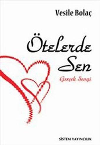 Ötelerde Sen - Vesile Bolaç - Sistem Yayıncılık