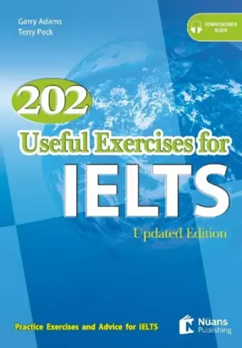 202 Useful Exercises for IELTS with MP3 Audio CD - Gerry Adams - Nüans