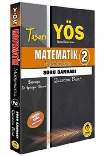 YÖS Matematik Soru Bankası 2 - Serkan Koçak - Tasarı Akademi