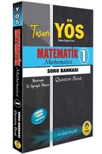 YÖS Matematik Soru Bankası 1 - Serkan Koçak - Tasarı Akademi