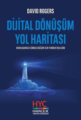 Dijital Dönüşüm Yol Haritası - David Rogers - Optimist