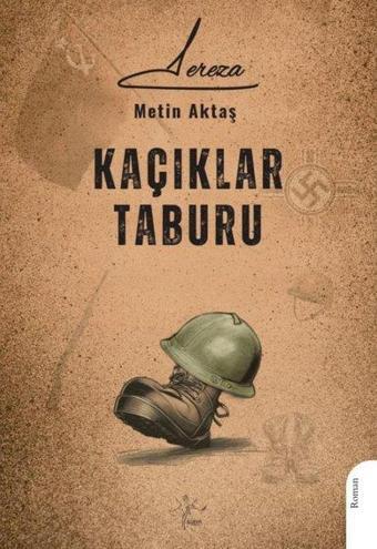 Kaçıklar Taburu - Metin Aktaş - Sirya Yayınları