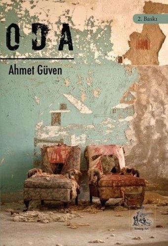 Oda - Ahmet Güven - Simurg Art Yayınları