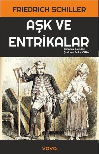 Aşk ve Entrikalar - Friedrich Schiller - Vova Yayınları