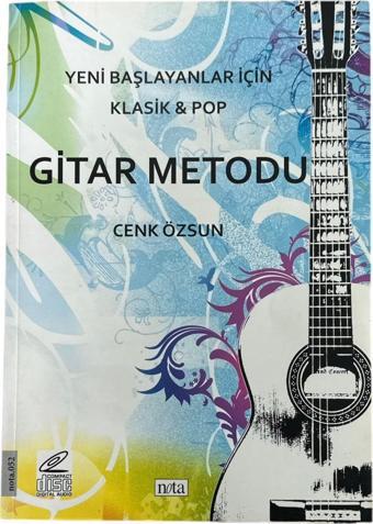 Nota Yayıncılık Yeni Başlayanlar İçin Klasik&Pop Gitar Metodu, Cenk Özsun - Nota Yayıncılık