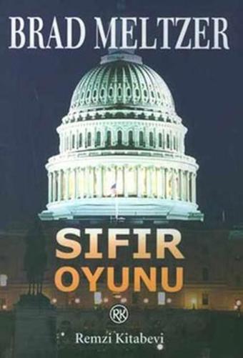 Sıfır Oyunu - Brad Meltzer - Remzi Kitabevi