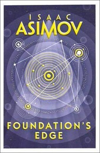 Foundations Edge (Foundation 6) - Isaac Asimov - Harper Collins UK