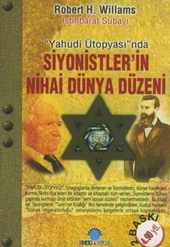 Siyonistler'in Nihai Düzeni - Robert H. Williams - Ozan Yayıncılık