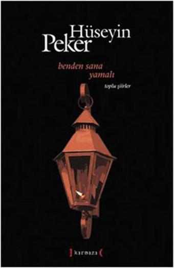 Benden Sana Yamalı - Hüseyin Peker - Kırmızı Yayınları