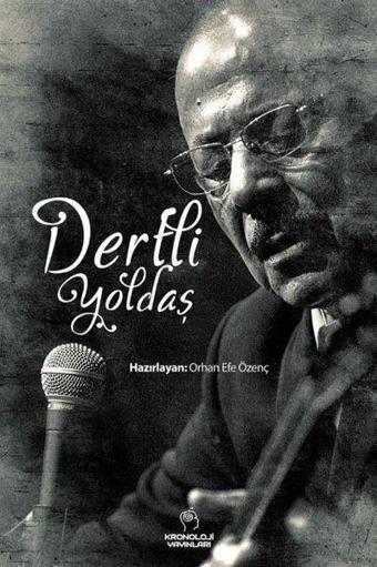 Dertli Yoldaş - Kronoloji Yayınları