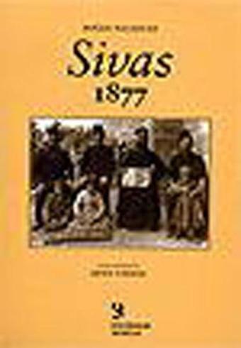 Sivas 1877 - Boğos Natanyan - Birzamanlar Yayıncılık