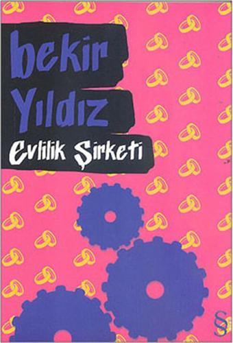 Evlilik Şirketi - Bekir Yıldız - Everest Yayınları