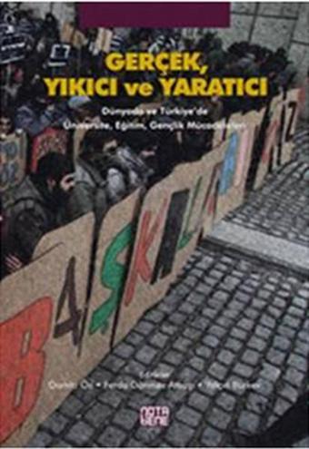 Gerçek Yıkıcı ve Yaratıcı - Nota Bene Yayınları