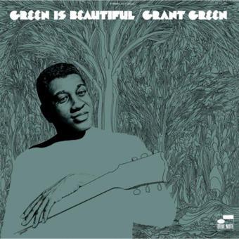 Grant Green Green is Beautiful Plak - Grant Green