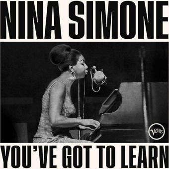 Nina Simone You've Got To Learn Plak - Nina Simone