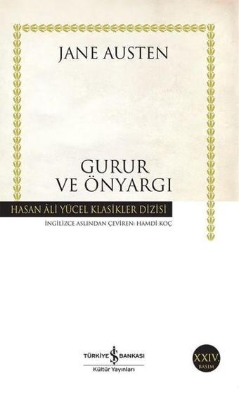 Gurur ve Önyargı - Hasan Ali Yücel Klasikleri - Jane Austen - İş Bankası Kültür Yayınları