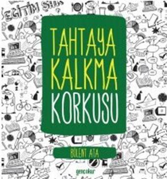 Tahtaya Kalkma Korkusu - Genç Okur