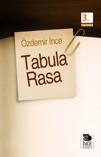 Tabula Rasa - Özdemir İnce - İmge Kitabevi