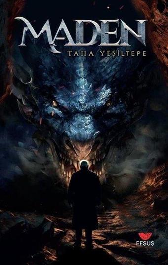 Maden - Taha Yeşiltepe - Efsus