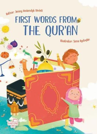 First Words From The Qur'an - İngilizce Kur'an'dan İlk Kelimelerim - Jenny Molendyk Divleli - Puset Kitap