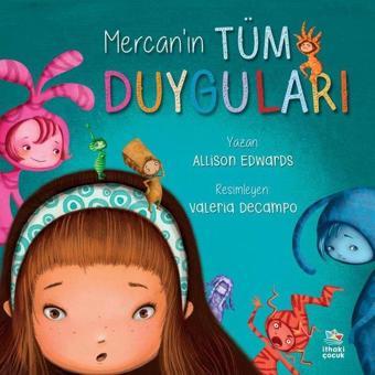 Mercan'ın Tüm Duyguları - Allison Edwards - İthaki Çocuk