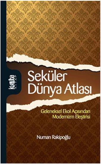 Seküler Dünya Atlası - Numan Rakipoğlu - Kurtuba