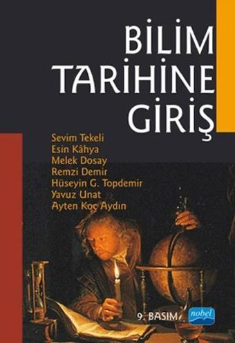 Bilim Tarihine Giriş - Kolektif  - Nobel Akademik Yayıncılık