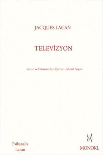 Televizyon - Jacques Lacan - Monokl