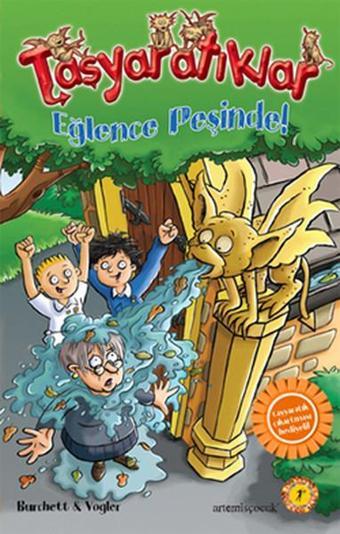 Taşyaratıklar 1- Eğlence Peşinde - Artemis Yayınları