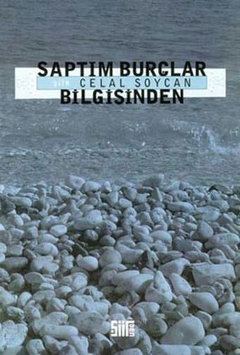 Saptım Burçlar Bilgisinden - Celal Soycan - Şiirden Yayınları