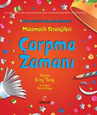 Zeka Geliştirici Matematik Bilmeceleri - Çarpma Zamanı - Greg Tang - Doruk Yayınları