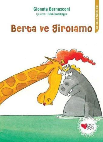 Berta ve Girolamo - Gionata Bernasconi - Can Çocuk Yayınları