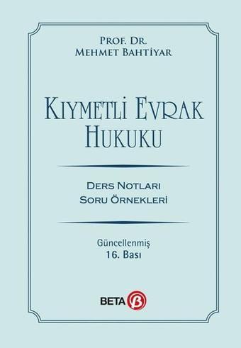 Kıymetli Evrak Hukuku - Beta Yayınları