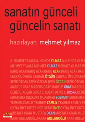 Sanatın Günceli Güncelin Sanatı - Ütopya Yayınevi