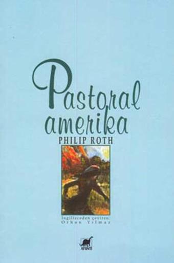 Pastoral Amerika - Philip Roth - Ayrıntı Yayınları