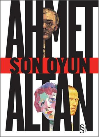 Son Oyun - Ahmet Altan - Everest Yayınları