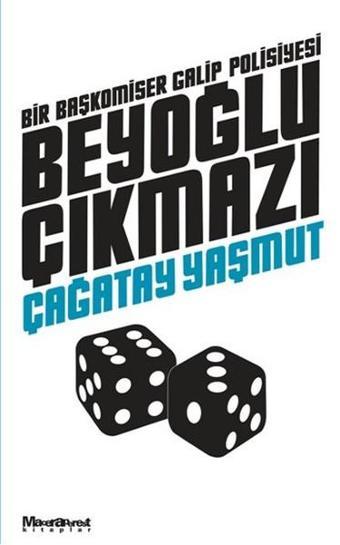 Beyoğlu Çıkmazı - Çağatay Yaşmut - Oğlak Yayıncılık