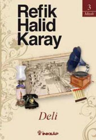 Deli - Refik Halid Karay - İnkılap Kitabevi Yayınevi