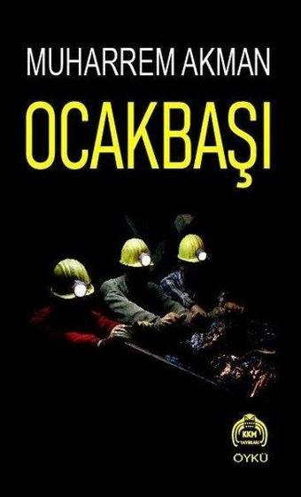 Ocakbaşı - Muharrem Akman - Kekeme Yayınları