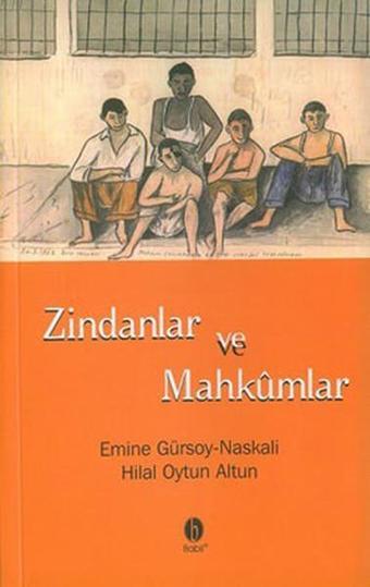 Zindanlar ve Mahkumlar - Naskali  - Babil Yayıncılık