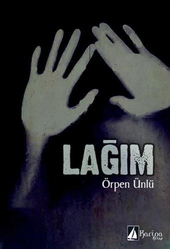 Lağım - Örpen Ünlü - Karina Kitap